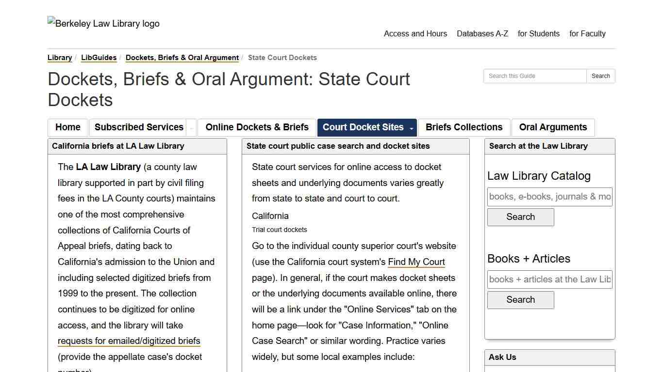 State Court Dockets - Dockets, Briefs & Oral Argument - LibGuides at UC Berkeley Law Library